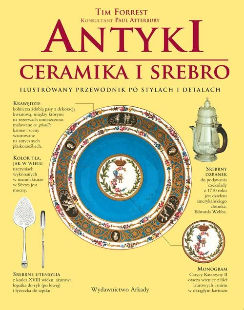 Image of Antyki ceramika i srebro Ilustrowany przewodnik