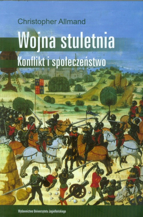 Image of Wojna stuletnia Konflikt i społeczeństwo