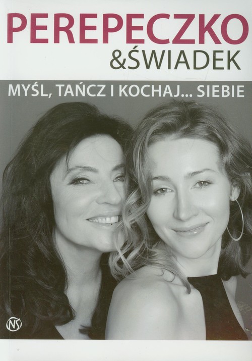 Image of Myśl, tańcz i kochaj siebie