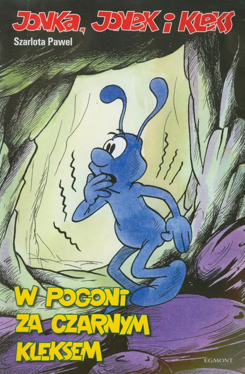 Image of Jonka Jonek i Kleks Tom 3 W pogoni za czarnym Kleksem