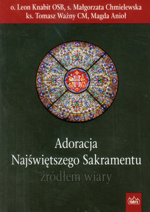 Image of Adoracja Najświętszego Sakramentu źródłem wiary