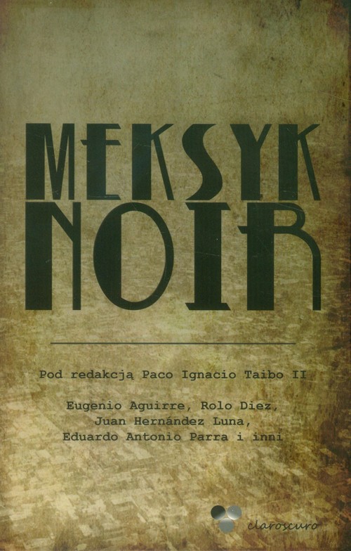 Image of Meksyk Noir