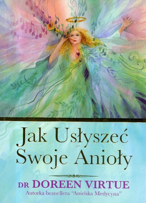 Image of Jak usłyszeć swoje Anioły