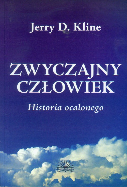 Image of Zwyczajny człowiek Historia ocalonego