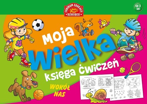Image of Moja wielka księga ćwiczeń Wokół nas