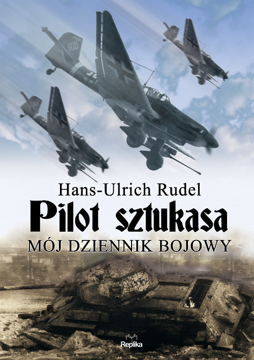 Image of Pilot sztukasa Mój dziennik bojowy