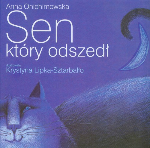 Image of Sen, który odszedł