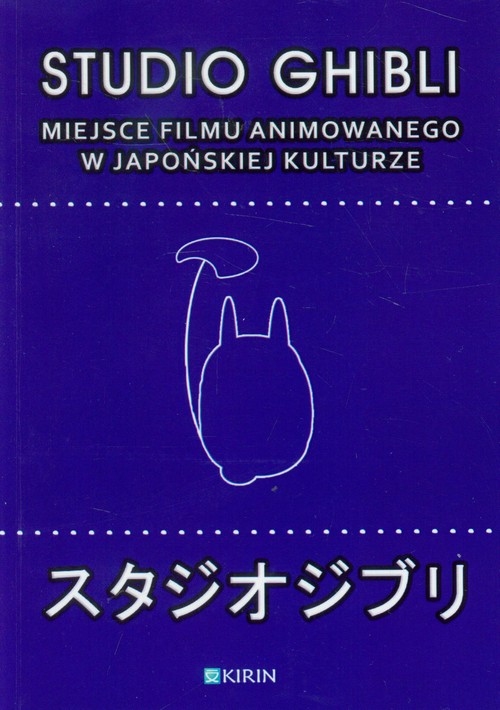 Image of Studio Ghibli Miejsce filmu animowanego w japońskiej kulturze