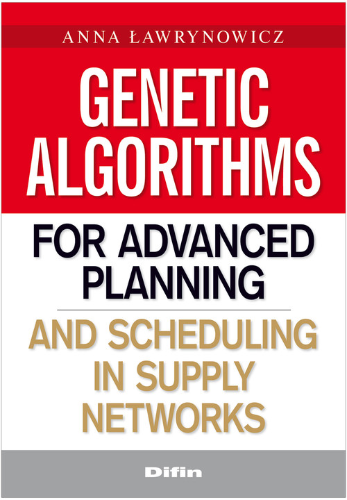 Image of Genetic algorithms for advanced planning and scheduling in supply networks