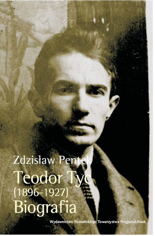 Image of Teodor Tyc (1896-1927) Biografia z płytą CD