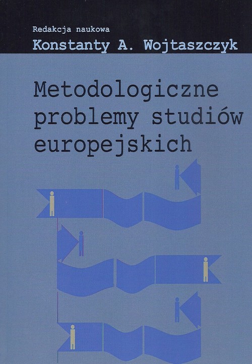 Image of Metodologiczne problemy studiów europejskich