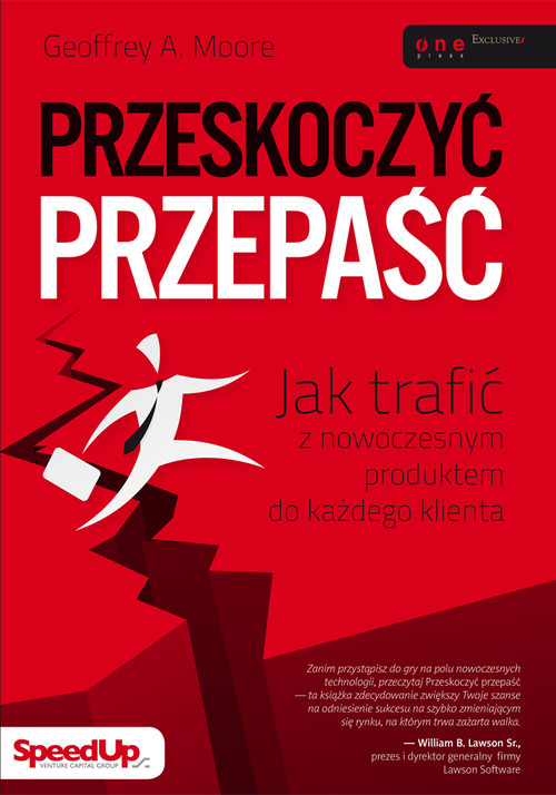 Image of Przeskoczyć przepaść Jak trafić z nowoczesnym produktem do każdego klienta