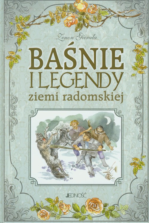 Image of Baśnie i legendy ziemi radomskiej