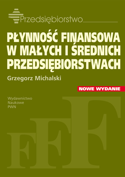 Image of Płynność finansowa w małych i średnich przedsiębiorstwach
