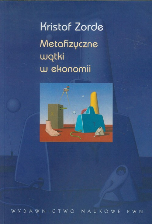 Image of Metafizyczne wątki w ekonomii