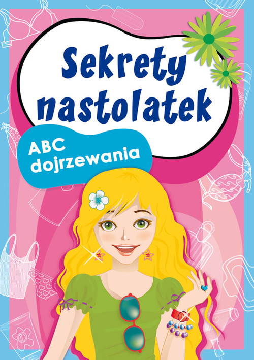 Image of Sekrety nastolatek ABC dojrzewania
