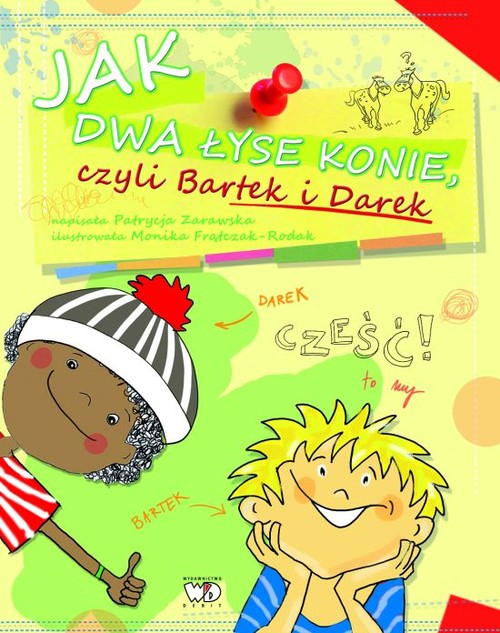 Image of Jak dwa łyse konie czyli Bartek i Darek