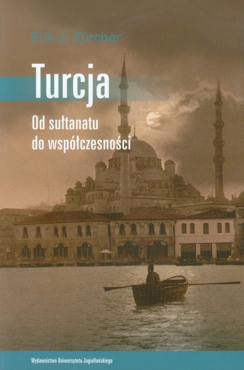 Image of Turcja Od sułtanatu do współczesności