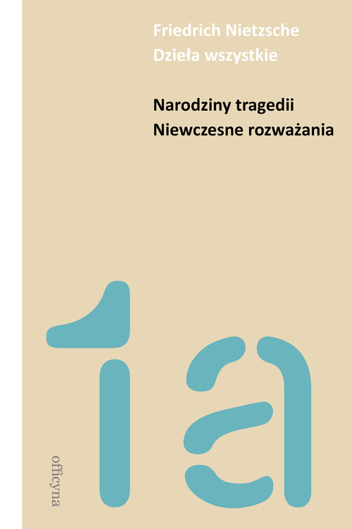 Image of Narodziny tragedii Niewczesne rozważania