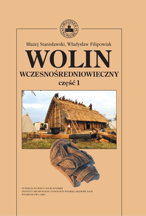 Image of Wolin wczesnośredniowieczny Tom 1