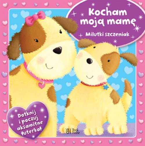 Image of Kocham moją mamę Milutki szczeniak