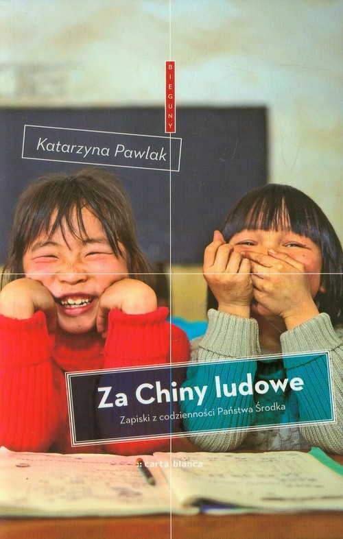 Image of Za Chiny ludowe Zapiski z codzienności Państwa Środka