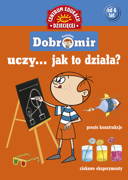 Image of Pomysłowy Dobromir uczy... Jak to działa?