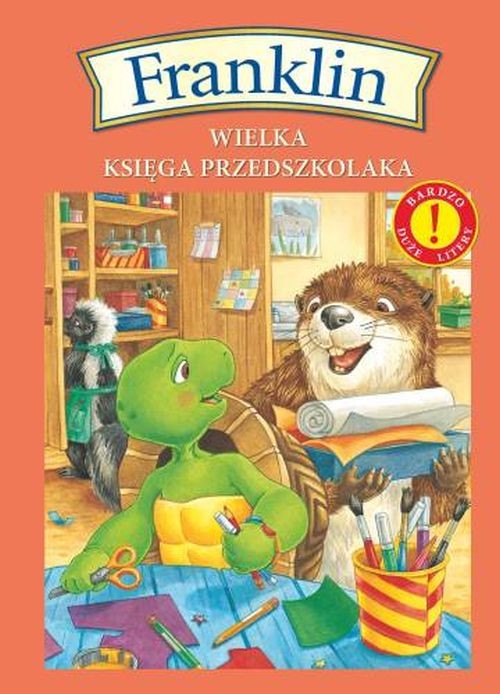 Image of Franklin Wielka księga przedszkolaka Bardzo duże litery!