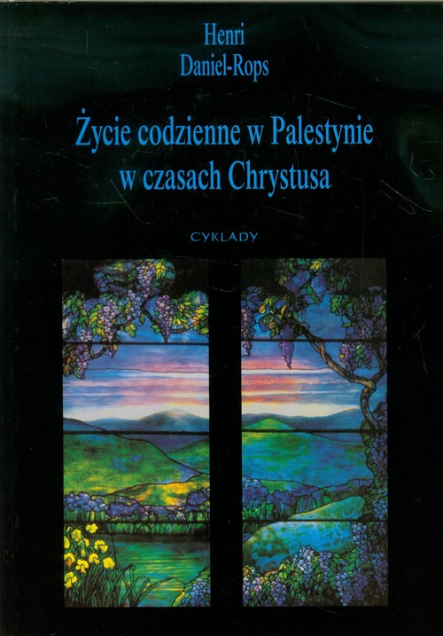 Image of Życie w Palestynie w czasach Chrystusa