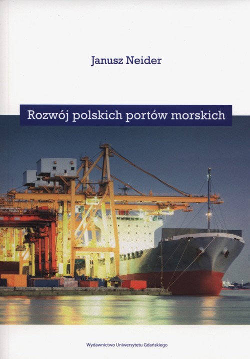 Image of Rozwój polskich portów morskich