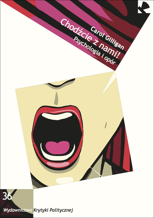 Image of Chodźcie z nami! Psychologia i opór