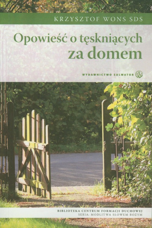 Image of Opowieść o tęskniących za domem