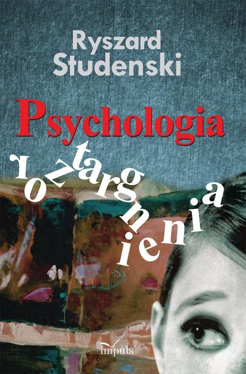 Image of Psychologia roztargnienia