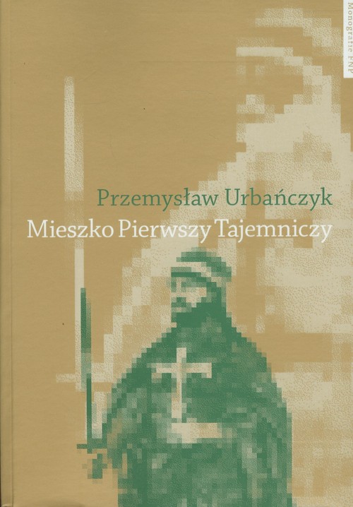 Image of Mieszko Pierwszy Tajemniczy