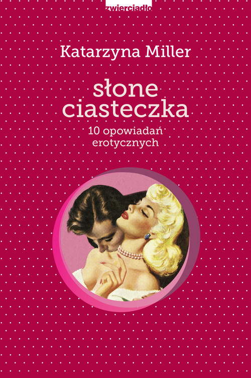 Image of Słone ciasteczka 10 opowiadań erotycznych