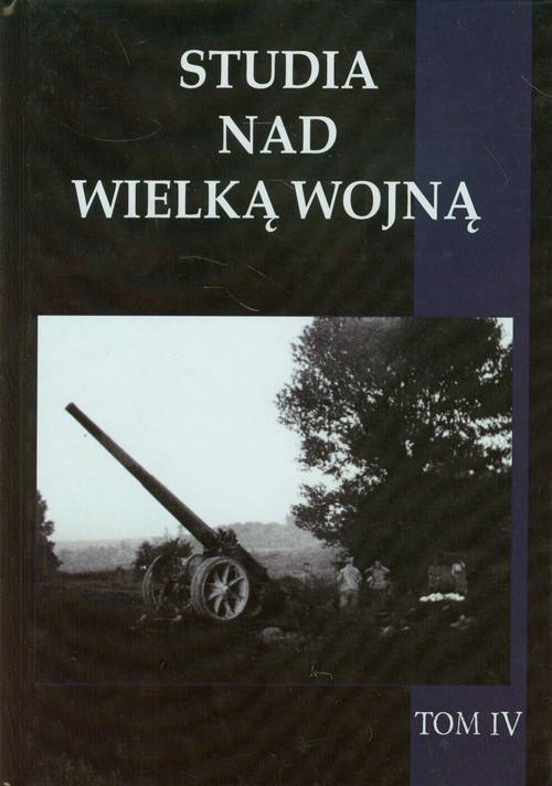 Image of Studa nad Wielką Wojną Tom 4