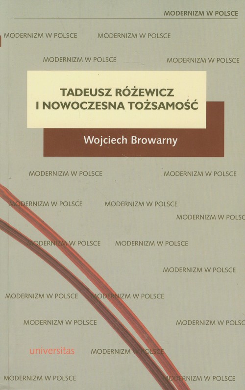 Image of Tadeusz Różewicz i nowoczesna tożsamość