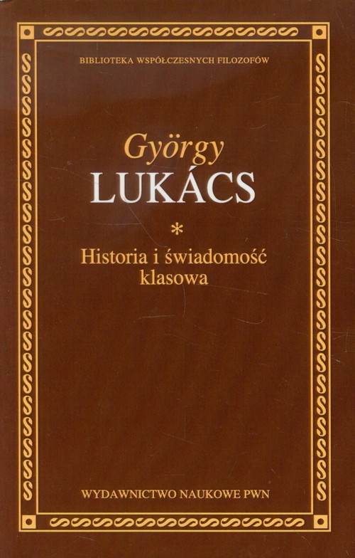 Image of Historia i świadomość klasowa