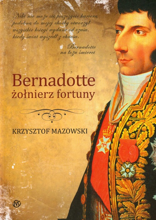 Image of Bernadotte żołniez fortuny