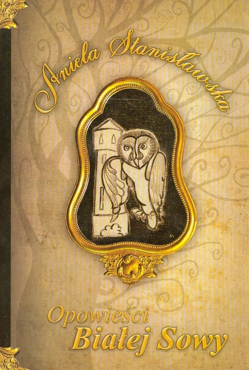Image of Opowieści Białej Sowy