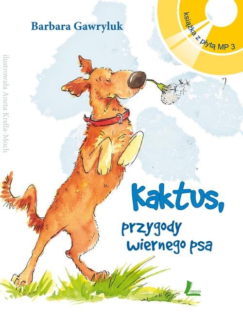Image of Kaktus przygody wiernego psa + Audiobook MP3