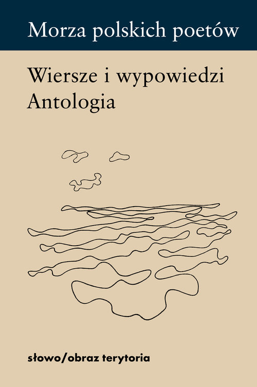 Image of Morza polskich poetów Wiersze i wypowiedzi. Antologia