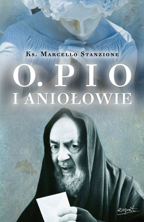 Image of Ojciec Pio i Aniołowie