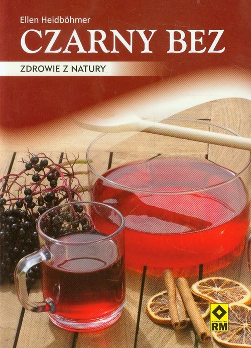 Image of Czarny bez Zdrowie z natury