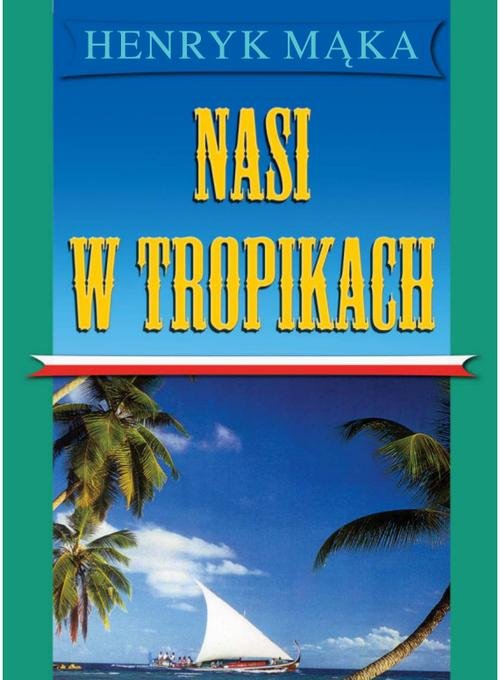 Image of Nasi w tropikch