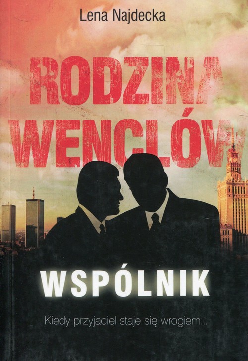 Image of Rodzina Wenclów Tom 1 Wspólnik