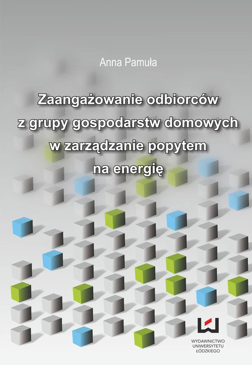 Image of Zaangażowanie odbiorców z grupy gospodarstw domowych w zarządzanie popytem na energię
