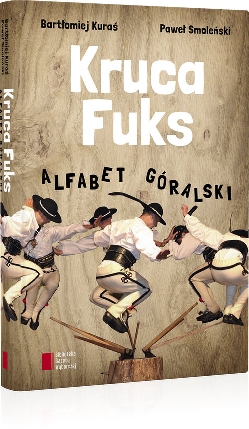 Image of Kruca fuks Alfabet góralski