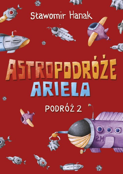 Image of Astropodróże Ariela Podróż 2