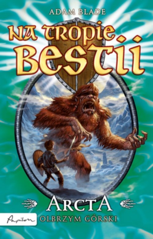 Image of Na tropie bestii Arcta olbrzym górski